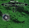 Pro-Pain Best Of Pro-Pain 2 Формат: Audio CD (Jewel Case) Дистрибьютор: Концерн "Группа Союз" Лицензионные товары Характеристики аудионосителей 2007 г Сборник: Импортное издание инфо 20w.